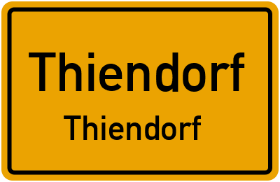 Straßenverzeichnis Thiendorf Thiendorf