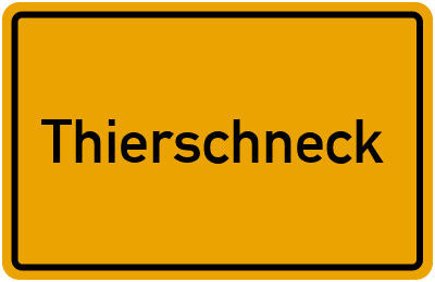 Thierschneck in Thüringen