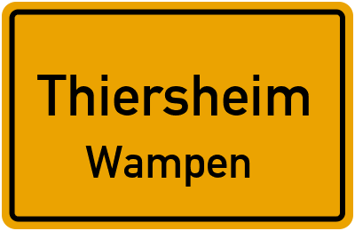 Straßenverzeichnis Thiersheim Wampen
