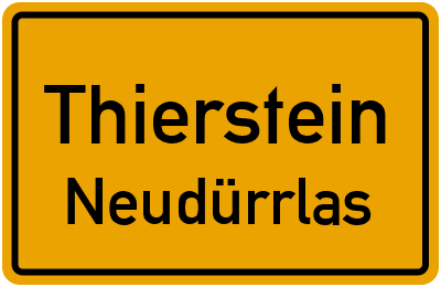 Straßenverzeichnis Thierstein Neudürrlas