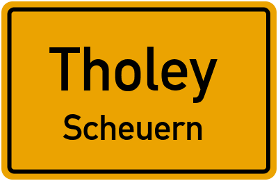 Ortsschild Tholey Scheuern