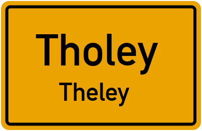 Ortsschild Tholey Theley