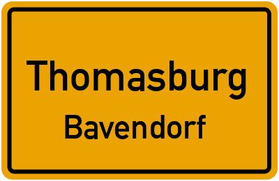 Ortsschild Thomasburg Bavendorf
