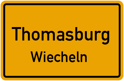 Ortsschild Thomasburg Wiecheln