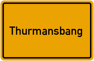 Ortsschild von Gemeinde Thurmansbang in Bayern