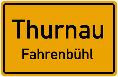 Ortsschild Thurnau Fahrenbühl