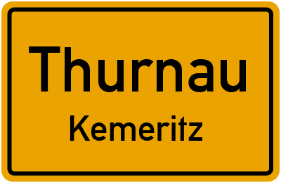 Ortsschild Thurnau Kemeritz