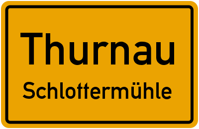 Straßenverzeichnis Thurnau Schlottermühle