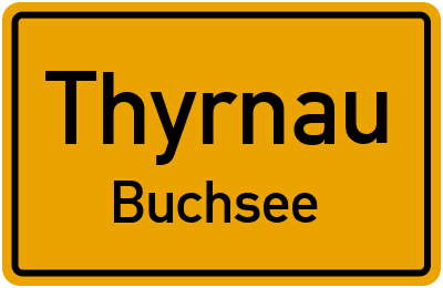 Ortsschild Thyrnau Buchsee