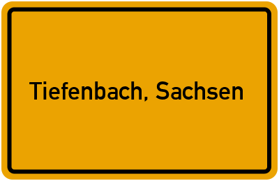 Ortsschild von Gemeinde Tiefenbach, Sachsen in Sachsen