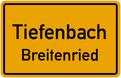Ortsschild Tiefenbach Breitenried