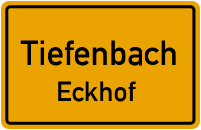 Ortsschild Tiefenbach Eckhof