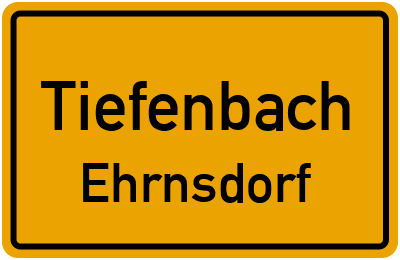 Ortsschild Tiefenbach Ehrnsdorf