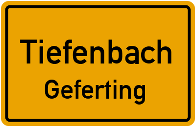 Ortsschild Tiefenbach Geferting