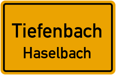 Ortsschild Tiefenbach Haselbach
