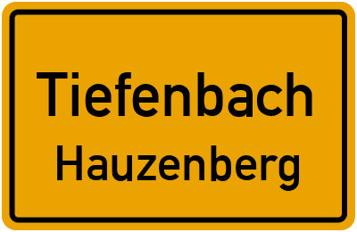 Ortsschild Tiefenbach Hauzenberg