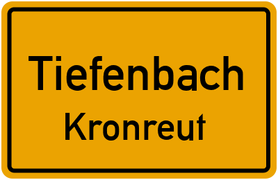 Ortsschild Tiefenbach Kronreut