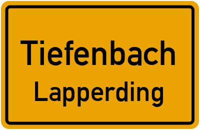 Ortsschild Tiefenbach Lapperding