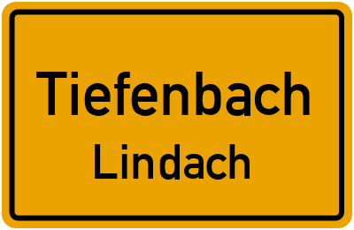 Ortsschild Tiefenbach Lindach