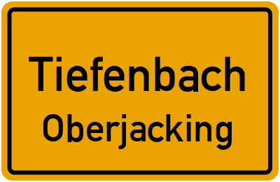 Ortsschild Tiefenbach Oberjacking