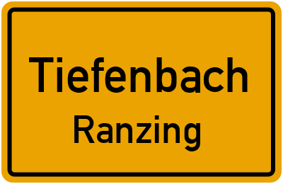 Ortsschild Tiefenbach Ranzing