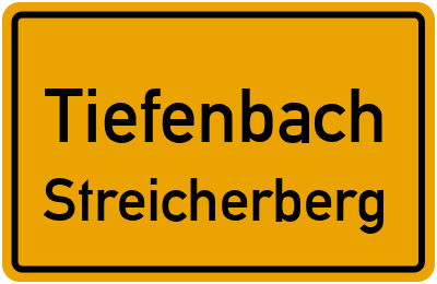 Ortsschild Tiefenbach Streicherberg