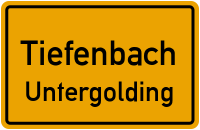 Straßenverzeichnis Tiefenbach Untergolding