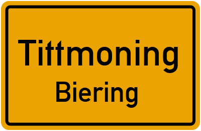 Ortsschild Tittmoning Biering