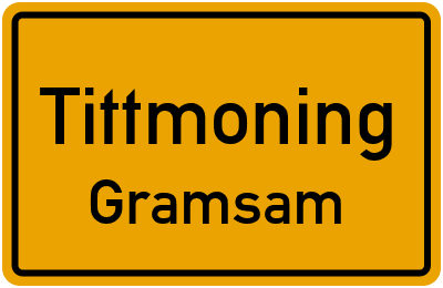 Ortsschild Tittmoning Gramsam