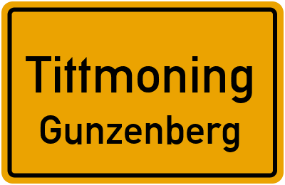Ortsschild Tittmoning Gunzenberg