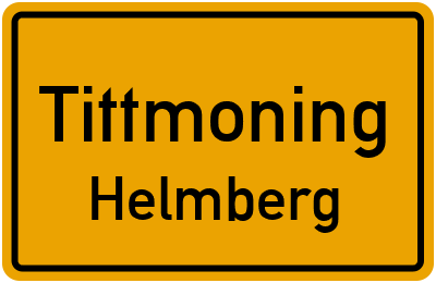 Ortsschild Tittmoning Helmberg