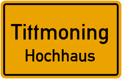 Ortsschild Tittmoning Hochhaus