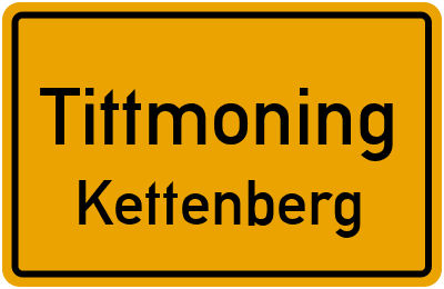 Ortsschild Tittmoning Kettenberg