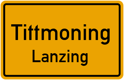 Ortsschild Tittmoning Lanzing