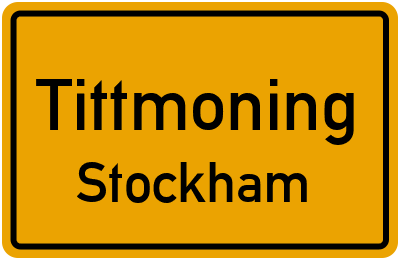 Ortsschild Tittmoning Stockham