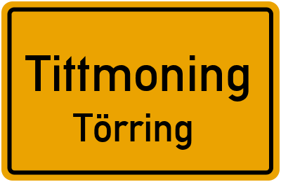 Ortsschild Tittmoning Törring