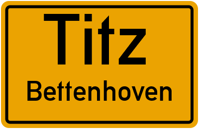 Ortsschild Titz Bettenhoven