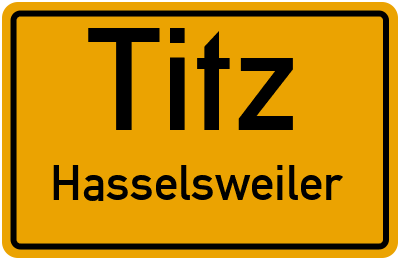 Ortsschild Titz Hasselsweiler