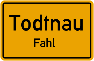Ortsschild Todtnau Fahl