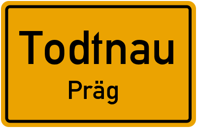 Straßenverzeichnis Todtnau Präg