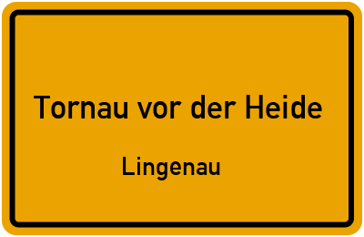 Straßenverzeichnis Tornau vor der Heide Lingenau