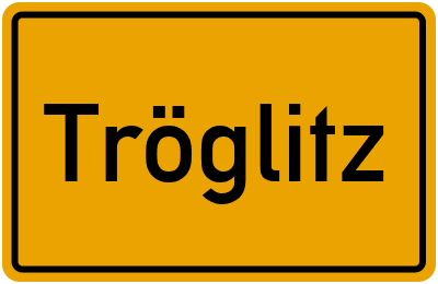 Ortsschild von Tröglitz in Sachsen-Anhalt