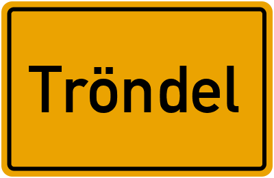 Ortsschild von Gemeinde Tröndel in Schleswig-Holstein