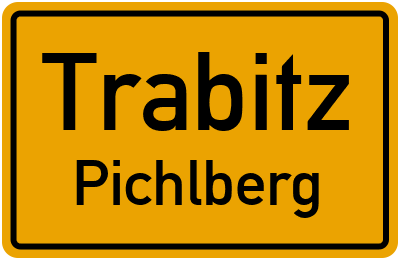 Ortsschild Trabitz Pichlberg