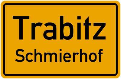Ortsschild Trabitz Schmierhof