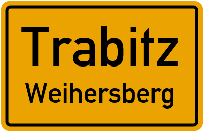 Ortsschild Trabitz Weihersberg