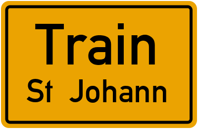 Ortsschild Train St. Johann