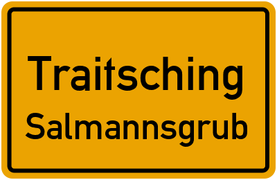 Straßenverzeichnis Traitsching Salmannsgrub