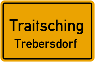 Ortsschild Traitsching Trebersdorf