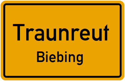 Straßenverzeichnis Traunreut Biebing